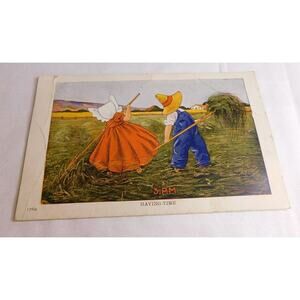 Postcards  Haying Time 3 P.M. Sun Bonnets Ullman Pub #1769